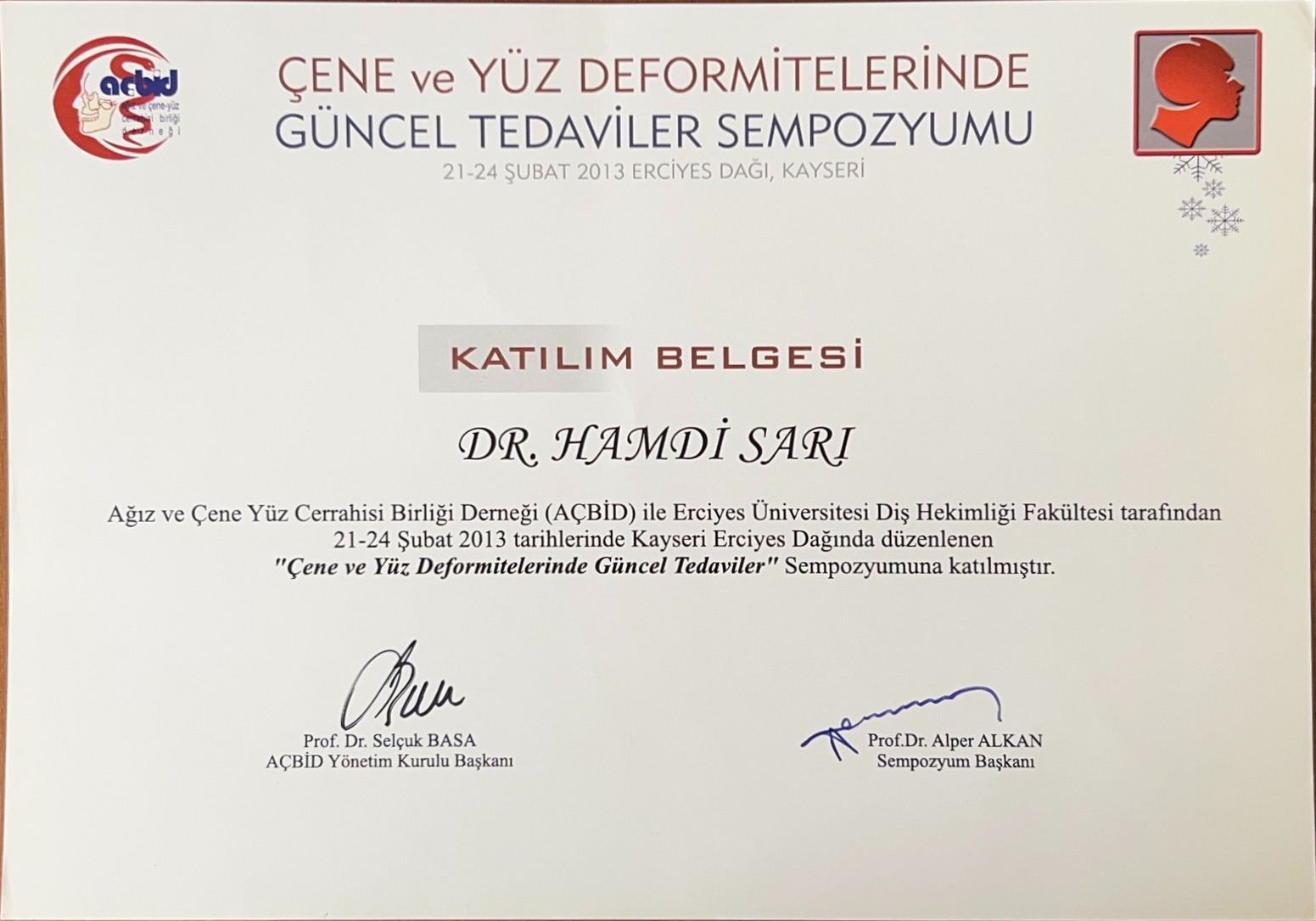 Çene ve Yüz Deformitelerinde Güncel Tedaviler Sempozyumu